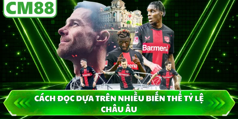 Cách đọc dựa trên nhiều biến thể tỷ lệ Châu Âu