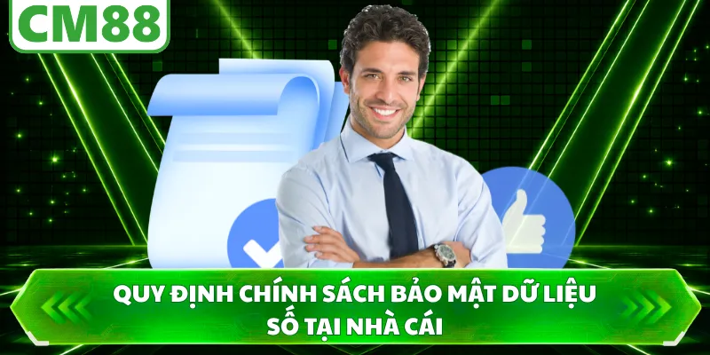 Quy định chính sách bảo mật dữ liệu số tại nhà cái